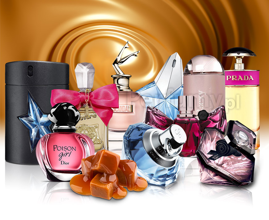 Perfumy z karmelem - dla wielbicieli słodkości